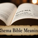 Rhema Bible Meaning