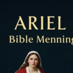 Ariel Bible Meaning