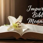 Impurity Bible Meaning