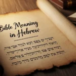 Bible meaning in Hebrew