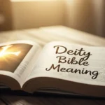 Deity Bible Meaning