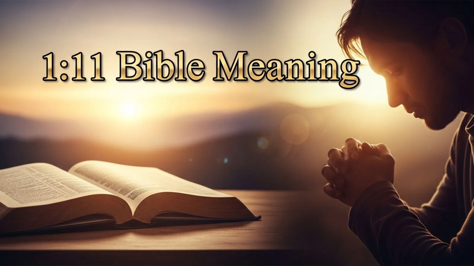 1:11 Bible meaning