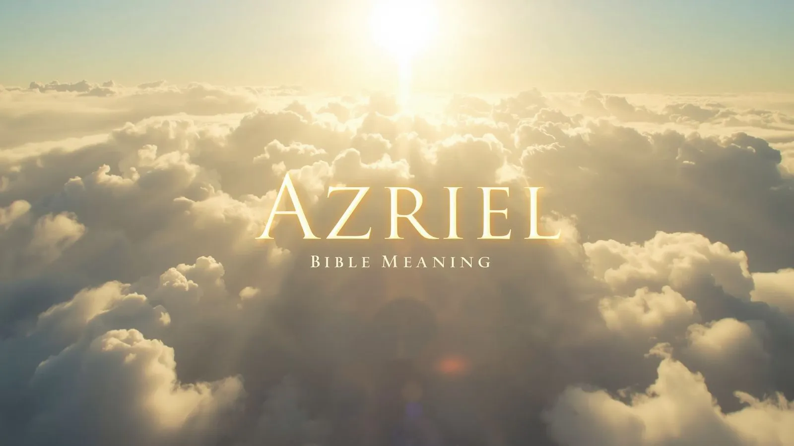 Azriel Bible Meaning