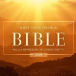 Orange Bible Meaning
