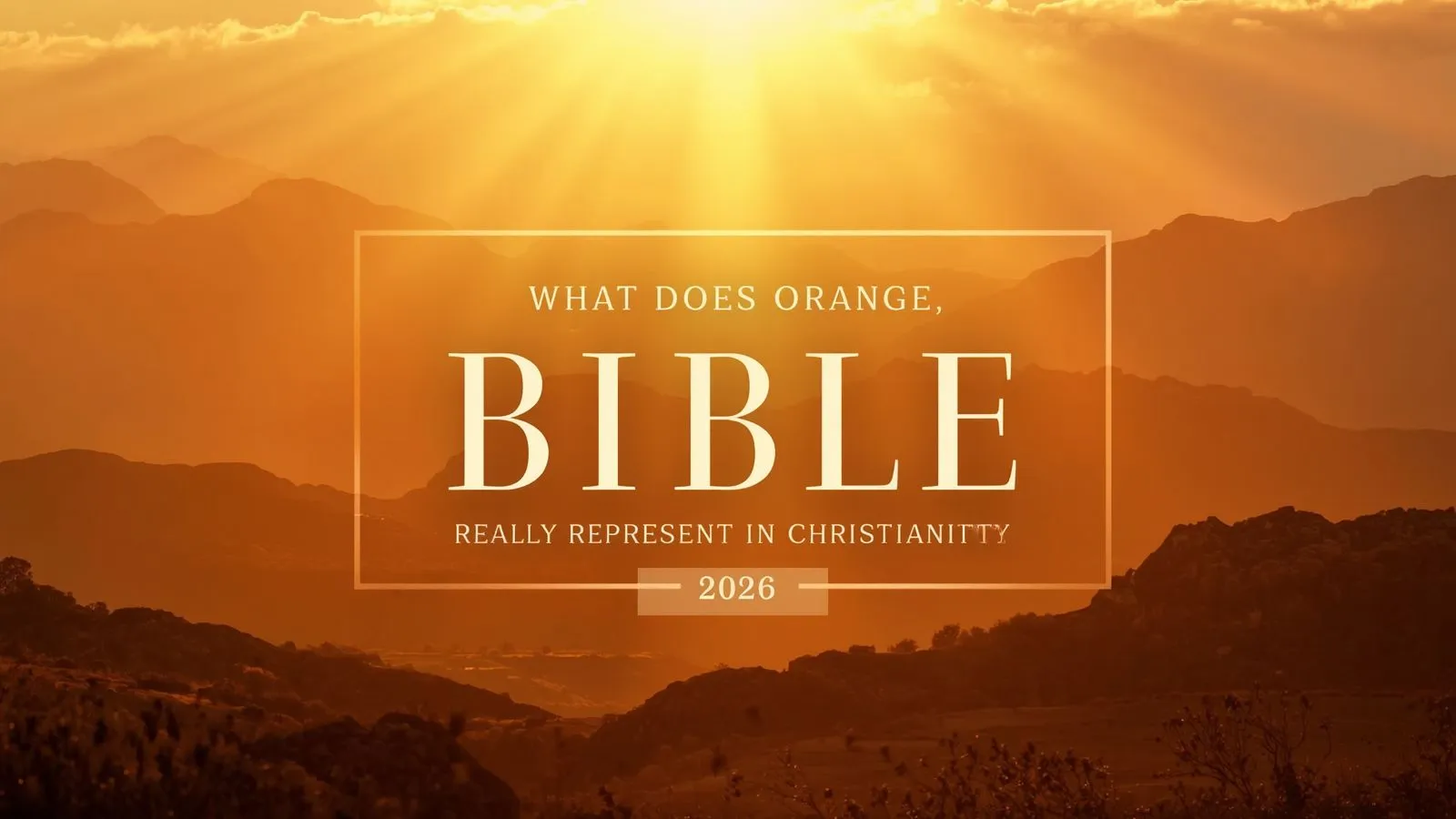 Orange Bible Meaning