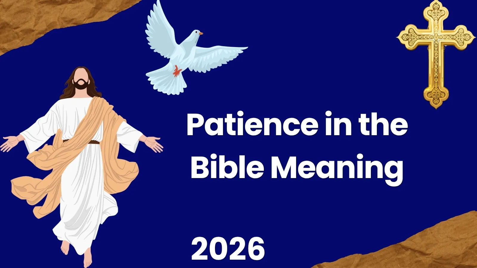 Patience in the Bible Meaning