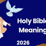 Holy Bible Meaning