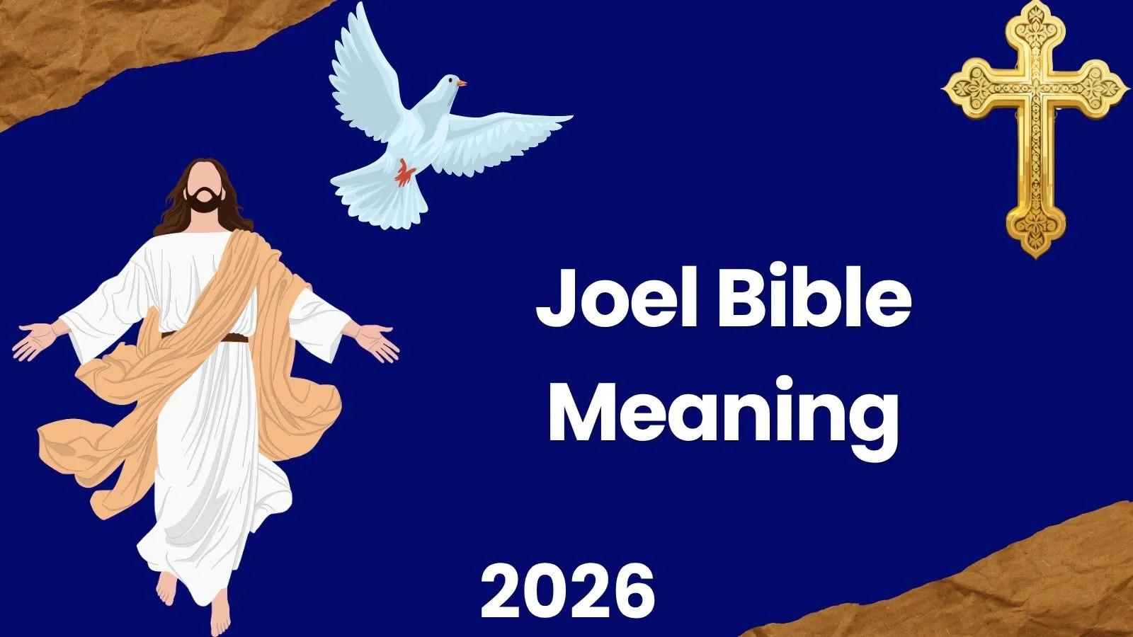 Joel Bible Meaning