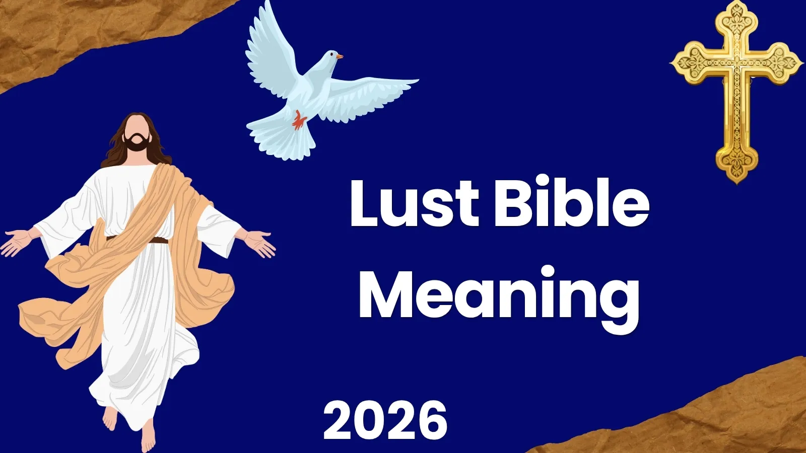 Lust Bible Meaning