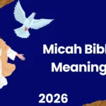 Micah Bible Meaning