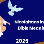Nicolaitans in the Bible Meaning