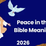 Peace in the Bible Meaning