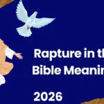 Rapture in the Bible Meaning