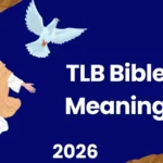 TLB Bible Meaning