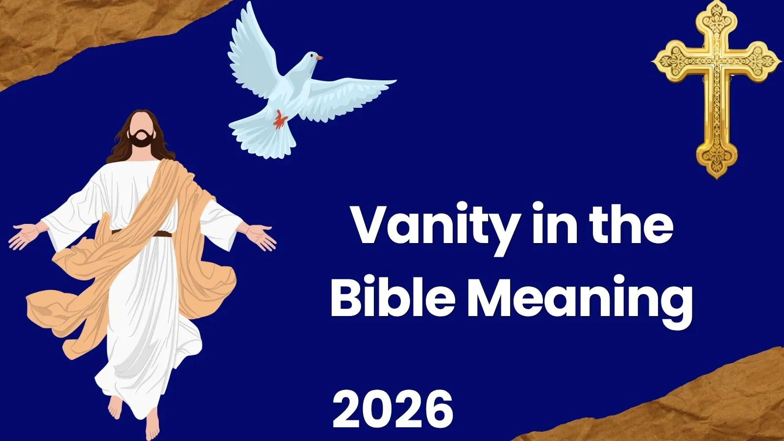 Vanity in the Bible Meaning